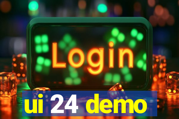 ui 24 demo